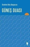 Günes Duasi - Utku Basyazici, Ibrahim