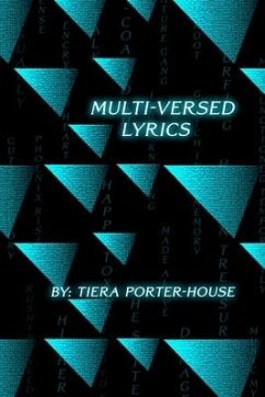 Multi-Versed Lyrics - Porter-House, Tiera