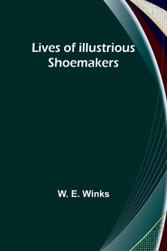 Cover Lives of Illustrious Shoemakers