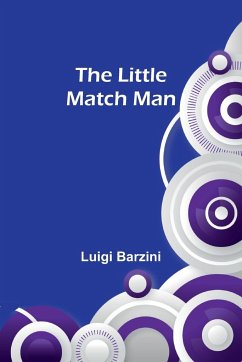 The Little Match Man - Barzini, Luigi