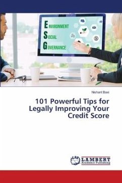 101 Powerful Tips for Legally Improving Your Credit Score - Baxi, Nishant