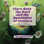 Clara Rose the Bard and the Bumblebee of Mystara