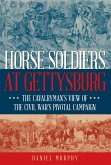Horse Soldiers at Gettysburg (eBook, ePUB)