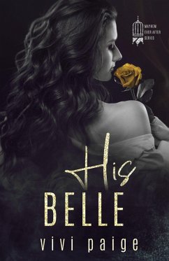 Cover His Belle (Mayhem Ever After) (eBook, ePUB)