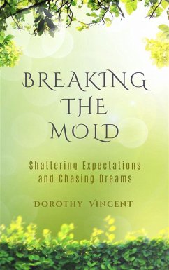Cover Breaking the Mold (eBook, ePUB)