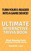 The Ultimate Interactive Trivia Book for Kids Questions & Answers Quizzes   Mind-Blowing Facts Perfect for Time Away from the Screen (eBook, ePUB)