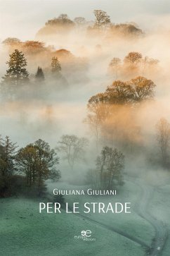 Per le strade (eBook, ePUB) - Giuliani, Giuliana