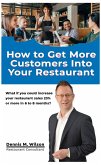 How To Get More Customers In Your Restaurant (eBook, ePUB)