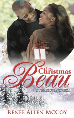 Cover The Christmas Beau (The True Love Novellas, #1) (eBook, ePUB)