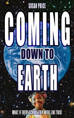 Cover Coming Down To Earth (8-10 series) (eBook, ePUB)