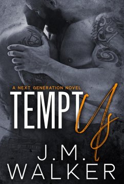 Tempt Us (Next Generation, #11) (eBook, ePUB) - Walker, J. M.