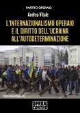 L'internazionalismo operaio e il diritto dell'Ucraina all'autodeterminazione (eBook, ePUB)