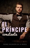 El príncipe constante (eBook, ePUB)