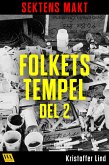 Sektens makt – Folkets tempel del 2 (eBook, ePUB)