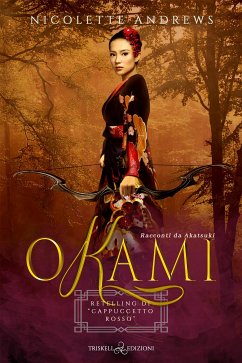 Okami (eBook, ePUB) - Andrews, Nicolette