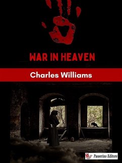 War in Heaven (eBook, ePUB) - Williams, Charles