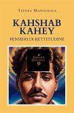 Kahshab Kahey - Pensieri di Rettitudine (eBook, ePUB)