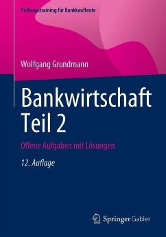 Bankwirtschaft Teil 2 (eBook, PDF) - Grundmann, Wolfgang