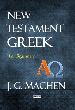 New Testament Greek (eBook, ePUB) - G. Machen, J.