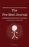 The Pre-Med Journal (eBook, ePUB)