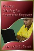 What's Missing In Customer Support (eBook, ePUB)