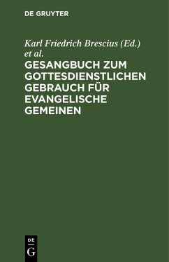 Cover Gesangbuch zum gottesdienstlichen Gebrauch für evangelische Gemeinen (eBook, PDF)
