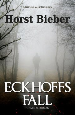 Eckhoffs Fall (eBook, ePUB) - Bieber, Horst