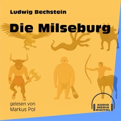 Die Milseburg (MP3-Download) - Bechstein, Ludwig