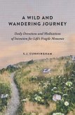 A Wild and Wandering Journey (eBook, ePUB) A Wild and Wandering Journey (eBook, ePUB)