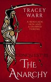 The Anarchy (Conquest, #3) (eBook, ePUB)