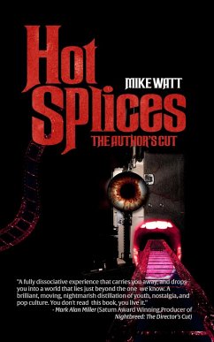 Cover Hot Splices: The Author's Cut (eBook, ePUB)