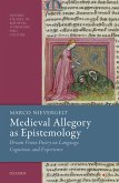 Medieval Allegory as Epistemology (eBook, ePUB)