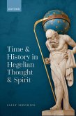 Time and History in Hegelian Thought and Spirit (eBook, ePUB)