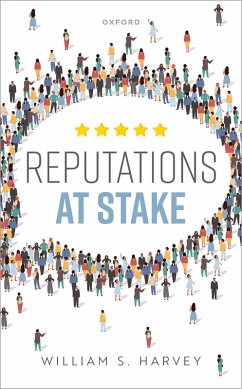 Reputations At Stake (eBook, ePUB) - Harvey, William S.