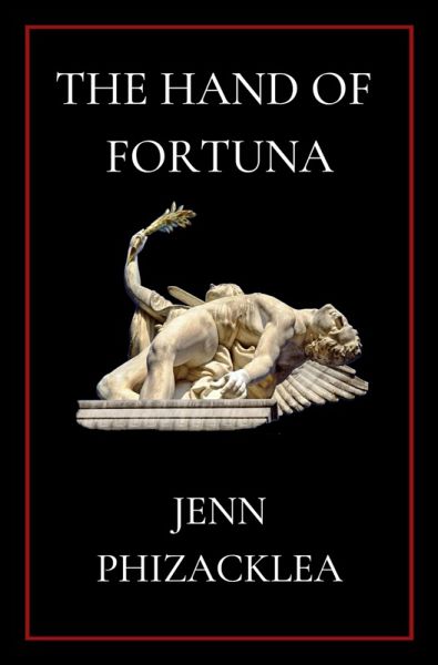 The Hand of Fortuna (eBook, ePUB) The Hand of Fortuna (eBook, ePUB)