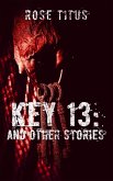 Key 13: And Other Stories (eBook, ePUB)