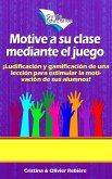 Motive a su Clase Mediante el Juego (Guide Education) (eBook, ePUB)