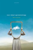 Non-Ideal Epistemology (eBook, ePUB)