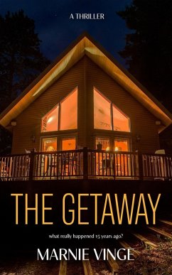 Cover The Getaway (Dark and Twisty Psychological Thrillers) (eBook, ePUB)