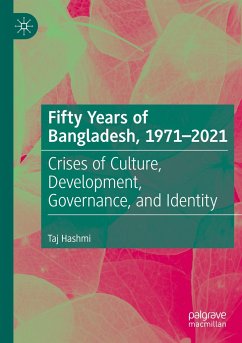Fifty Years of Bangladesh, 1971-2021 - Hashmi, Taj