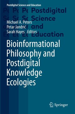 Bioinformational Philosophy and Postdigital Knowledge Ecologies