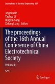 The proceedings of the 16th Annual Conference of China Electrotechnical Society