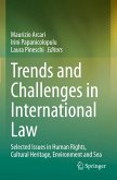 Trends and Challenges in International Law