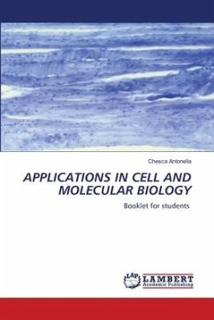 APPLICATIONS IN CELL AND MOLECULAR BIOLOGY - Antonella, Chesca