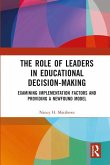 The Role of Leaders in Educational Decision-Making
