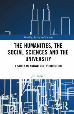 The Humanities, the Social Sciences and the University - Redner, Harry