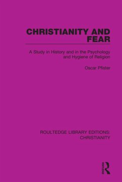 Christianity and Fear - Pfister, Oscar