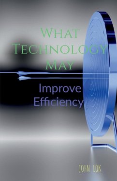 What Technology May - Lok, John