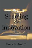 Seaming & innovation