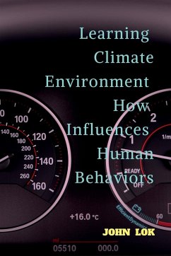 Learning Climate Environment How Influences Human Behaviors - Lok, John